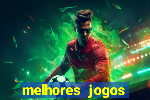 melhores jogos gratis para celular